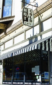 WELCOME — The Hot and Cold Café opened in 2007. Photo credit: Hannah Lipscomb 