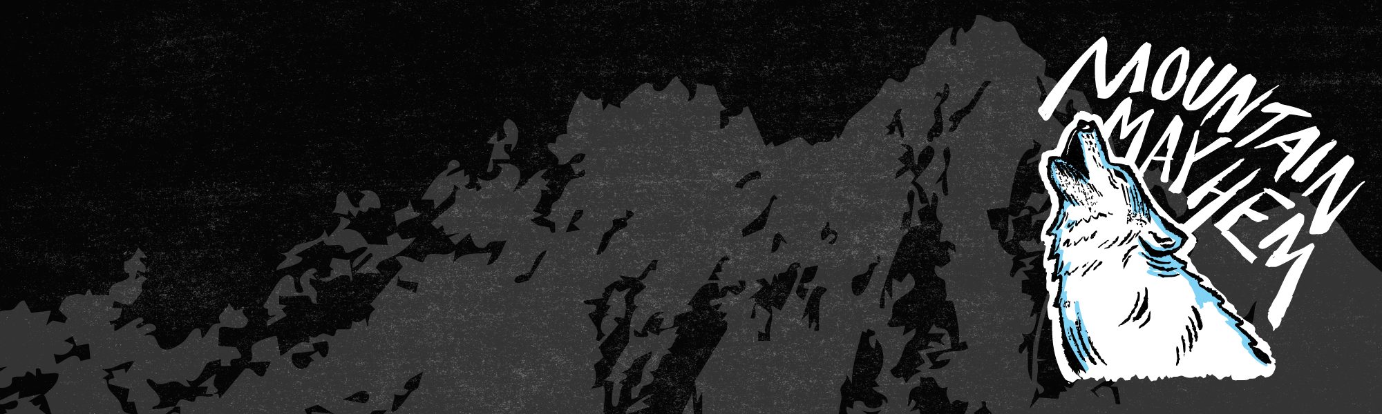 Mountain Mayhem