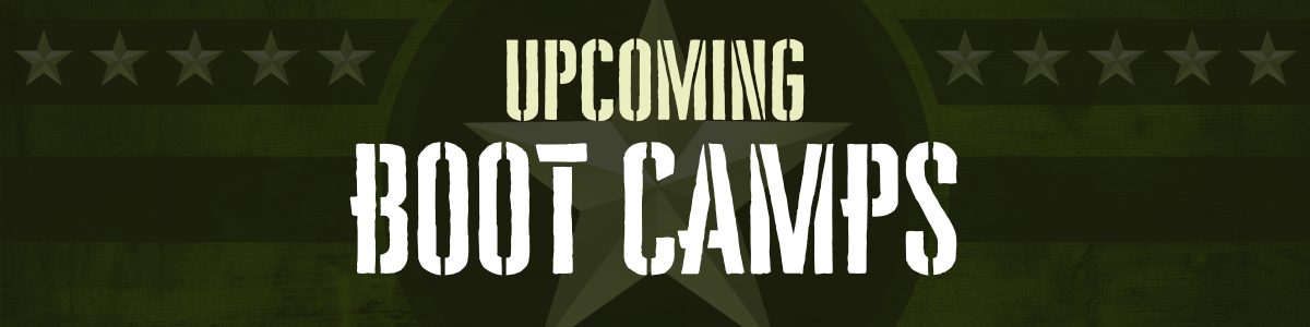 Upcoming Boot Camps