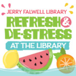 Refresh & De-stress at the library