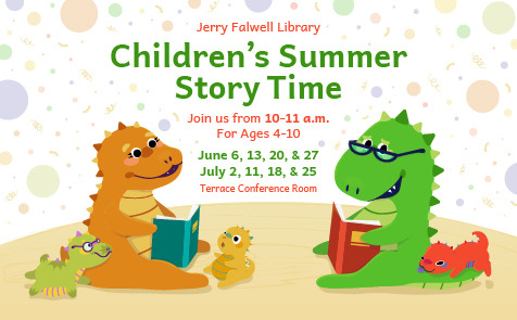 Children's Summer Story Time Ages 4-10 10 a.m. - 11 a.m. June 6, 13,20,27 & July 2, 11, 18, 25