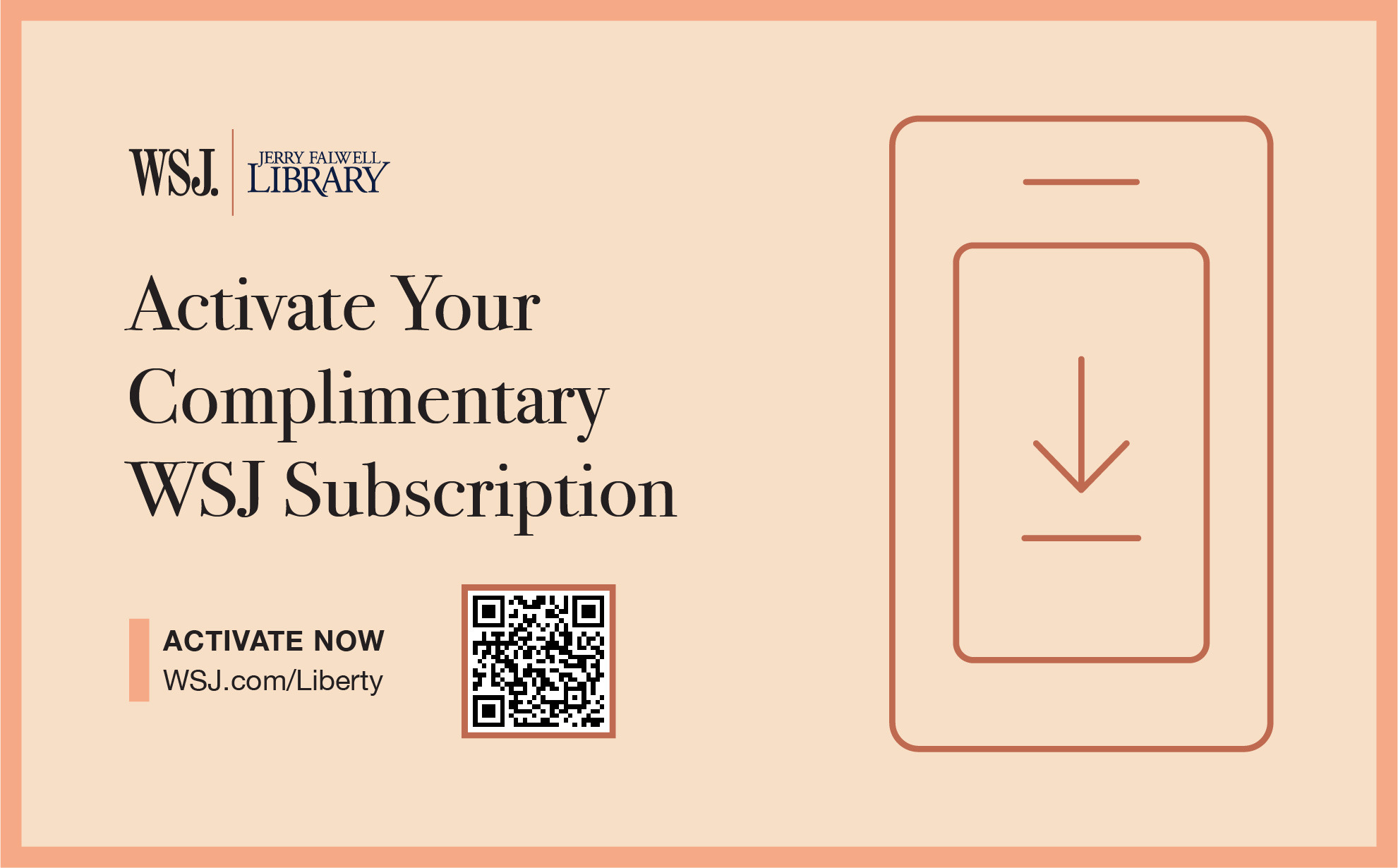 Activate your complimentary Wall Street Journal Subscription by going to WSJ.com/Liberty