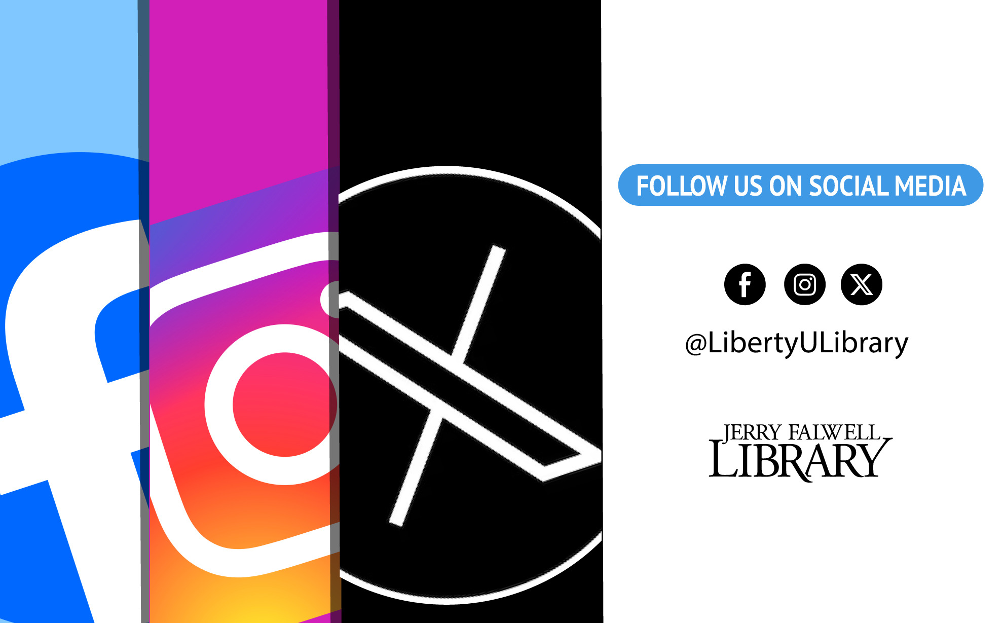 Follow us on Social Media | @LibertyULibrary