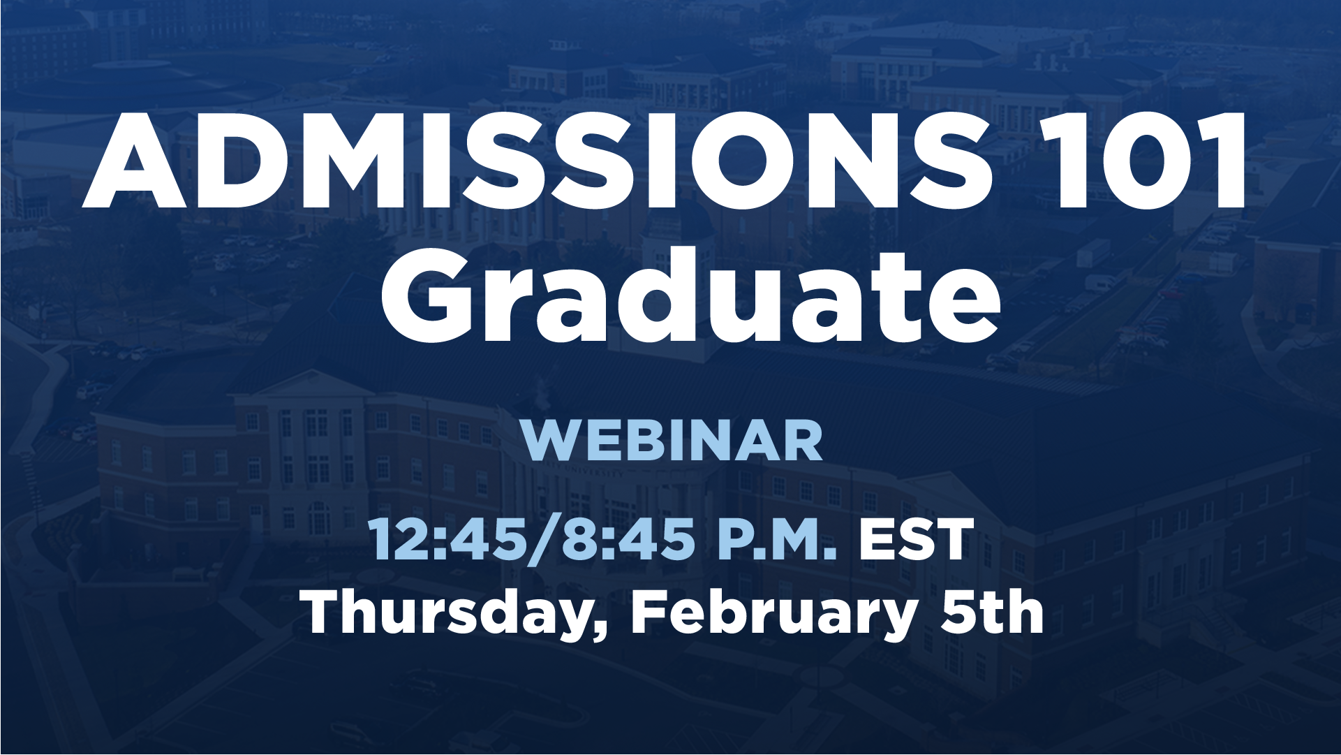 2.5.2026 Admissions 101 Graduate