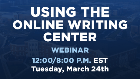 3.24.2026 Using The Online Writing Center