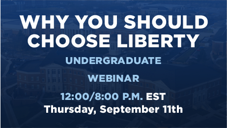 9.11.2025 Why You Should Choose Liberty Undergraduate