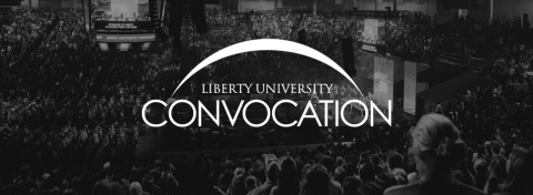 Convocation Schedule | LU Stages | Liberty University
