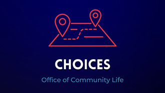 Choices - Office of Community Life